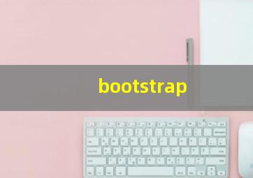 bootstrap