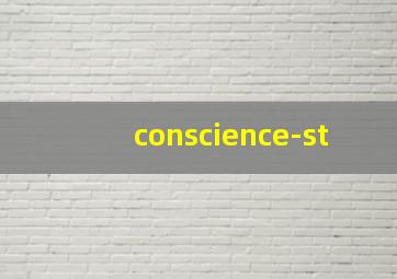 conscience-st