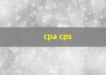 cpa cps