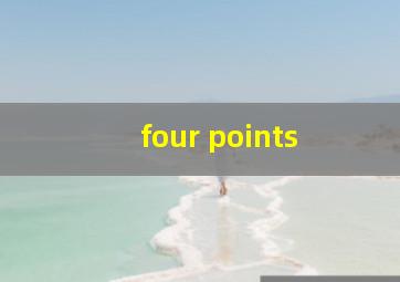 four points 