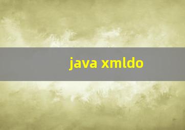 java xmldo