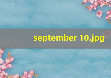 september 10