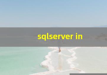 sqlserver in