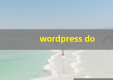 wordpress do